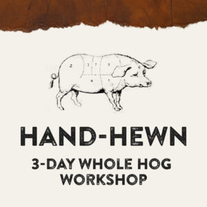 Whole hog workshop